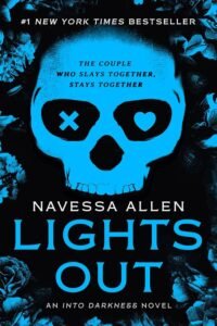 Lights Out book cover by Navessa Allen, a dark romance novel with intense psychological themes