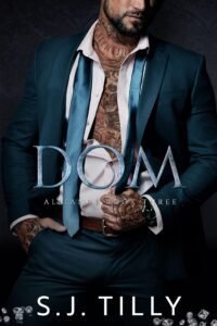 Dom by S.J. Tilly – Full Book Review and Summary