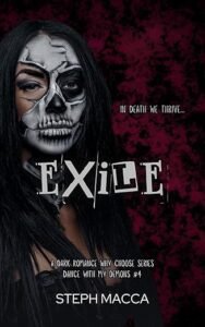 Book cover of Exile by Steph Macca, a dark emotional romance novel featuring intense relationship themes and dramatic storytelling.