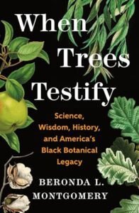 When Trees Testify book review image showing symbolic tree roots and botanical legacy