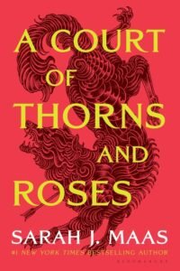 A Court of Thorns and Roses Book Cover – Fantasy Romance by Sarah J. Maas