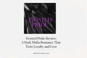 Twisted Pride book review featured image with dark mafia romance theme