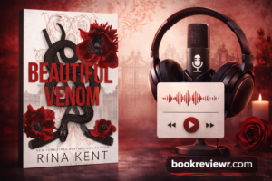 Beautiful Venom book review by Rina Kent dark romance novel