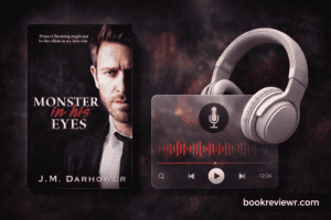 Couple in a tense dark romance scene representing Monster in His Eyes review