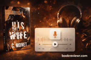 Book cover of His Chosen Wife by C. Monet, a captivating romance novel.