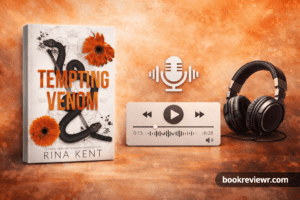 Cover of Tempting Venom by Rina Kent, dark mafia romance novel review