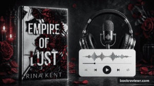 Empire of Lust by Rina Kent book cover with dark romance theme