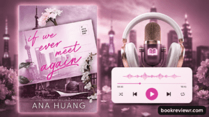Cover concept of If We Ever Meet Again second chance romance novel showing reunited lovers