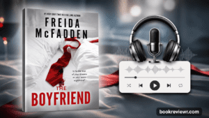 Cover of The Boyfriend by Freida McFadden with a dark, suspenseful theme