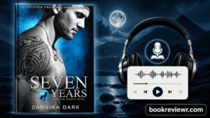 Cover-inspired image representing Seven Years by Dannika Dark with paranormal romance elements