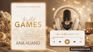 Twisted Games book review featuring royal romance and suspense by Ana Huang