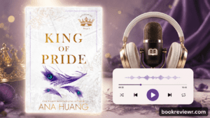 King of Pride book cover with romantic couple theme representing Ana Huang Twisted series review